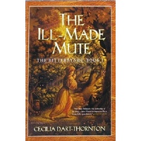 The Ill -made Mute