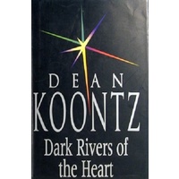 Dark Rivers Of The Heart