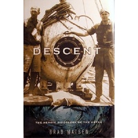 Descent. The Heroic Discovery Of The Abyss