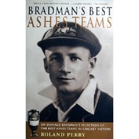 Bradman's Best Ashes Teams