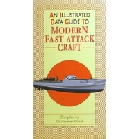 An Illustrated Data Guide To Modern Fast Attack Craft