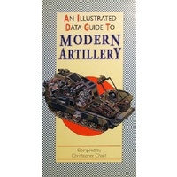 An Illustrated Data Guide To Modern Artillery