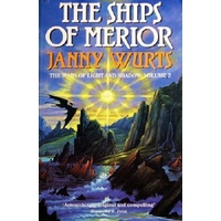 The Ships Of Merior. The Wars Of Light And Shadow. Volume 2