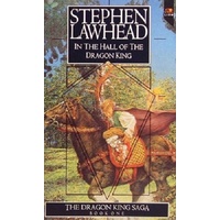 In The Hall Of The Dragon. The Dragon King Saga, Book One