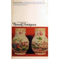 An Introduction To Small Antiques