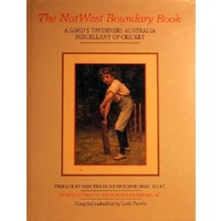 The Nat West Boundary Book. A Lord's Taverners Australia Miscellany Of Cricket.