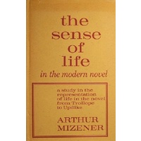 The Sense Of Life In The Modern Novel