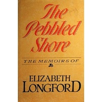The Pebbled Shore. The Memoirs Of Elizabeth Longford