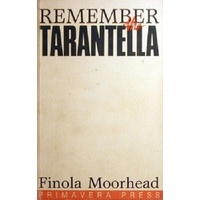 Remember The Tarantella