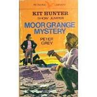 Kit Hunter Show Jumper. Moor Grange Mystery