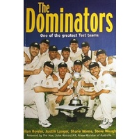 The Dominators. One Of The Greatest Test Teams