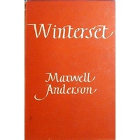 Winterset. A Play In Three Acts
