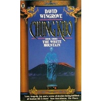 Chung Kuo. The White Mountain. Book Three Chung Kuo