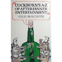 Cockburn's A-Z Of After-Dinner Entertainment