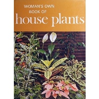 Woman's Own Book Of House Plants