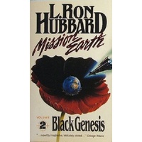 Mission Earth. Black Genesis Volume 2