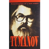 Tumanov. Confessions Of A KGB Agent