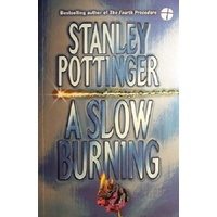 A Slow Burning