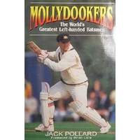 Mollydookers. The World's Greatest Left-handed Batsmen