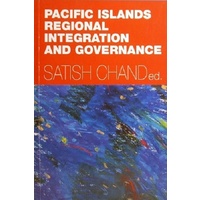Pacific Islands Regional Integration And Governance