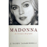 Madonna. An Intimate Biography
