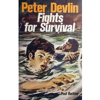 Peter Devlin Fights For Survival