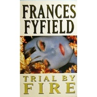 Trial By Fire