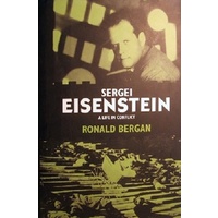 Sergei Eisenstein. A Life In Confict