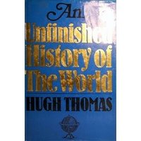 An Unfinished History Of The World