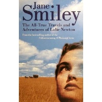 The All-True Travels And Adventures Of Lidie Newton