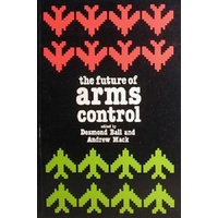 The Future Of  Arms Control