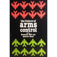 The Future Of  Arms Control