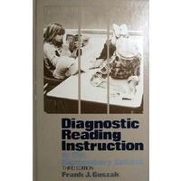Diagnostic Reading Instruction In The Elementary School