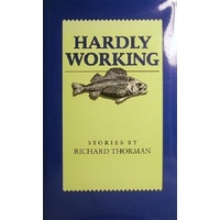 Hardly Working