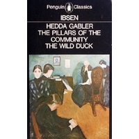 Hedda Gabler And Other Plays