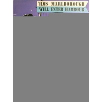 HMS Marlborough Will Enter Harbour