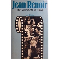 Jean Renoir. The World Of His Films