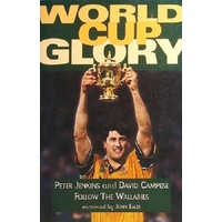 World Cup Glory. Follow The Wallabies