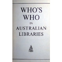 Who's Who In Australian Libraries