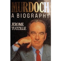 Murdoch A Biography