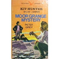 Kit Hunter-Show Jumper. Moor Grange Mystery