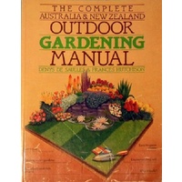 The Complete Australia And New Zealand Outdoor Gardening Manual
