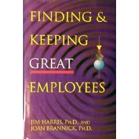 Finding And Keeping Great Employees