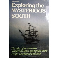 Exploring The Mysterious South