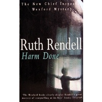 Harm Done. Inspector Wexford Mystery
