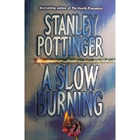 A Slow Burning