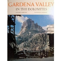 Gardena Valley In The Dolomites