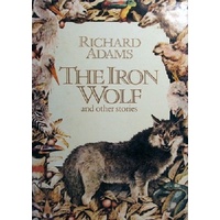 The Iron Wolf And Other Stories.