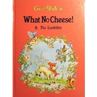 What No Cheese And The Lambikin