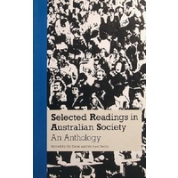 Selected Readings In Australian Society. An Anthology